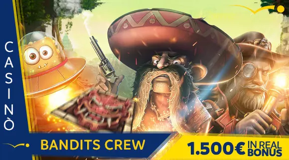 Promozione Casinò Bandits Crew 1.500 euro in Real Bonus
