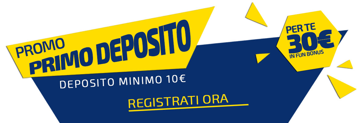 Bonus primo deposito 30 euro