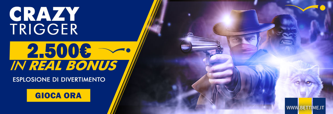 Promozione casinò Crazy Trigger 2.500 euro in Real Bonus