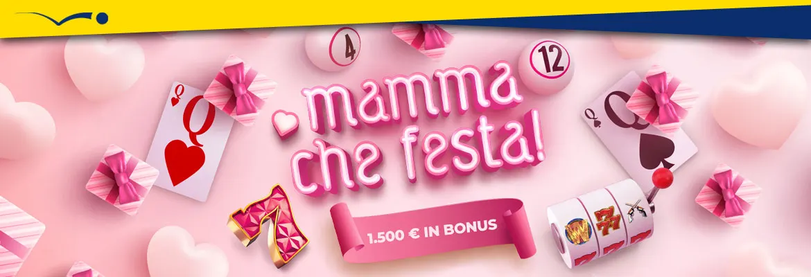 Promozione Casinò Mamma che Festa 1.500 euro in Real Bonus