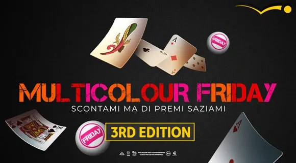 Promozione Poker Multicolour Friday 3rd edition