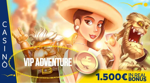Promozione Casinò Vip Adventure 1.500 euro in Real Bonus